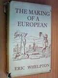The making of a European