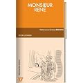 Monsieur Ren�