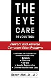 The Eye Care Revolution: Library Edition