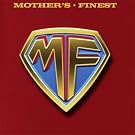 Mother's Finest (Special Edition+Bonus Tracks)