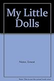 Ernest Nister's my little dolls