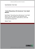 ''Zukunftswohnen f�r Senioren'' der Stadt Kloten