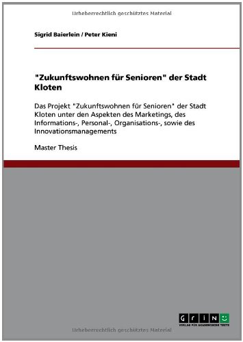 ''Zukunftswohnen f�r Senioren'' der Stadt Kloten