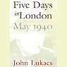 Five Days in London, May 1940