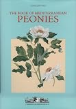 The Book of Mediterranean Peonies