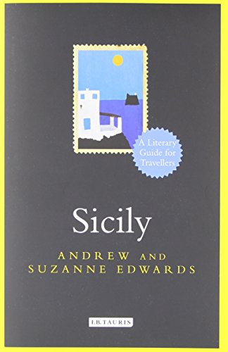 sicily a literary guide for travellers literary guides for travellers