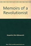 Memoirs of a revolutionist
