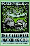 Their Eyes Were Watching God
