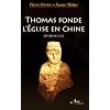 Thomas fonde l'Eglise en Chine (65-68 apr�s J�sus-Christ)