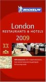Michelin Guide 2009 London: Restaurants and Hotels (Michelin Red Guide: London)