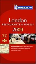 London 2009 Annual Guide 2009 (Michelin Red Guides): Hotels und Restaurants