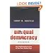 Unequal Democracy: The Political Economy of the New Gilded Age