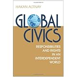 Global Civics: Responsibilities and Rights in an Interdependent World