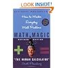 Math Magic: How to Master Everyday Math Problems, Revised Edition