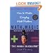 Math Magic: How to Master Everyday Math Problems, Revised Edition