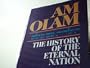 Am Olam: The History of the Eternal Nation
