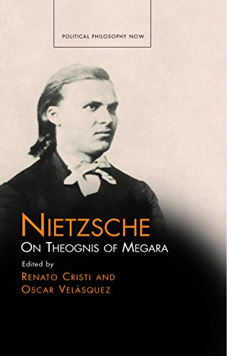 Nietzsche, on Theognis of Megara (Political Philosophy Now)