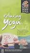 Relaxing Yoga [VHS]