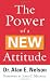 Power of a New Attitude, The