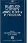 Health and Mortality among Elderly Populations (International Studies in Demography)