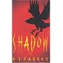 Shadow (Scavenger Trilogy, Book 1)