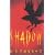 Shadow (Scavenger Trilogy, Book 1)