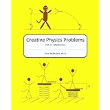 creative physics problems mechanics volume 1