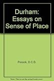 Durham : essays on a sense of place