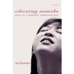 Educating Momoko: Diary of a Japanese Sadomasochist