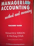 Managerial accounting : method and meaning