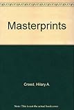 Masterprints : a series of ten teaching sessions aimed at 7-11 year olds