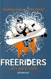 Freeriders 1 - Jan ganz cool