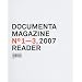 documenta 12 Magazine No.1-3 Reader: nos. 1, 2, & 3