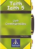 Taith iaith 5 : llyfr gweithgareddau