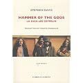 Hammer of the gods : La saga Led Zeppelin