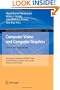 Computer Vision and Computer Graphics - Theory and Applications: International Conference, VISIGRAPP 2008, Funchal-Madeira, Portugal, January 22-25, ... in Computer and Information Science)