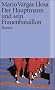 Der Hauptmann und sein Frauenbataillon: Roman (suhrkamp taschenbuch)