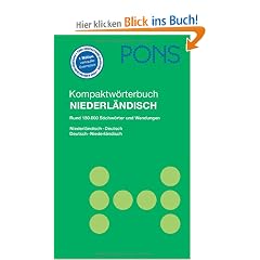 PONS Kompaktw�rterbuch Niederl�ndisch: Niederl�ndisch-Deutsch /Deutsch-Niederl�ndisch