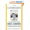 The Lombardi Rules: 26 Lessons from Vince Lombardi--the World's Greatest Coach