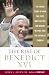 The Rise of Benedict XVI: The Inside Story of How the Pope was Elected and Where He Will Take the Catholic  Church
