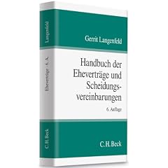 Handbuch der Ehevertr�ge und Scheidungsvereinbarungen