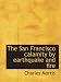 The San Francisco calamity by earthquake and fire: Told by eyewitnesses.