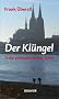 Der Kl�ngel in der politischen Kultur K�lns