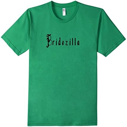 Men's Bridezilla -  Slim Fit Tee Shirt Medium Kelly Green