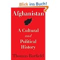 Afghanistan: A Cultural and Political History (Princeton Studies in Muslim Politics)