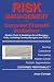 RISK MANAGEMENT in Consumer Financial Institutions: Modern Tools & Guidelines for all Business Units, Including Country Managers and CEO&acute;s
