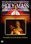 Holy Mass: According to the Book of Divine Worship