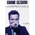 Eddie Izzard: Unrepeatable