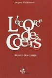 L'Ecorce des Coeurs