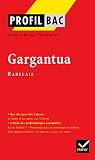 Profil Bac - Rabelais (François) Gargantua